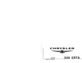 2008 Chrysler 300 SRT8 OM