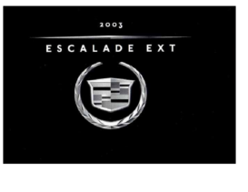 2003 Cadillac Escalade EXT OM