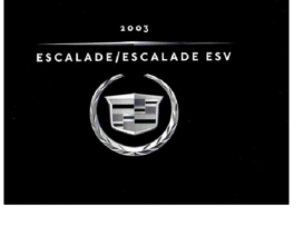 2003 Cadillac Escalade OM