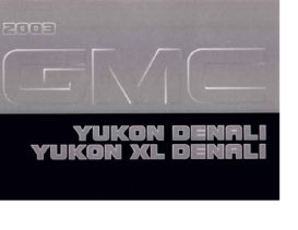 2003 GMC Yukon-Yukon XL Denali OM