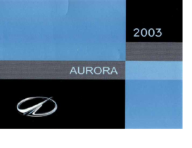 2003 Oldsmobile Aurora OM